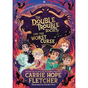 Double Trouble Society and the Worst Curse | Carrie Hope Fletcher (2024)
