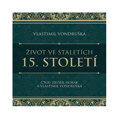 Život ve staletích 15. století