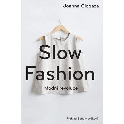 Slow fashion - Glogaza Joanna