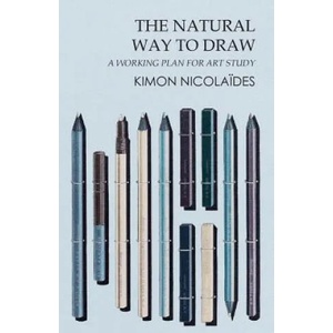 Natural Way to Draw - A Working Plan for Art Study (ISBN: 9781447422495)