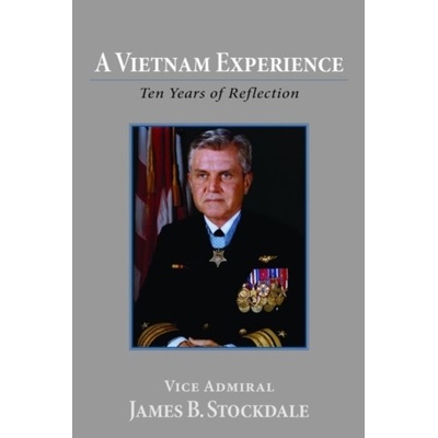 A Vietnam Experience Stockdale James B.