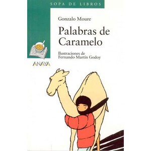 Palabras de Caramelo | Gonzalo Moure (ISBN: 9788466715713)