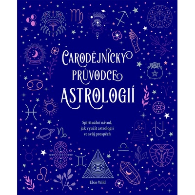 Čarodějnický průvodce astrologií