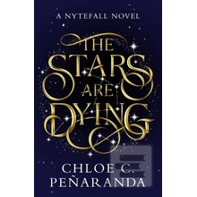 The Stars are Dying