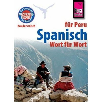 Spanisch für Peru - Wort für Wort