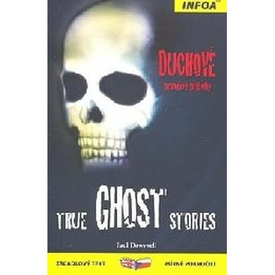 True Ghost Stories/Duchové
