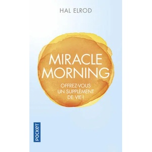 Miracle morning | Hal Elrod (ISBN: 9782266268554)