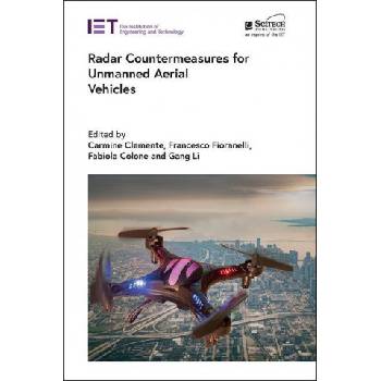 Radar Countermeasures for Unmanned Aerial Vehicles | Francesco Fioranelli, Fabiola Colone