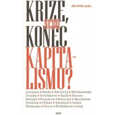 Krize, nebo konec kapitalismu?
