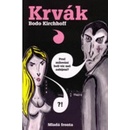 Krvák - Bodo Kischhoff