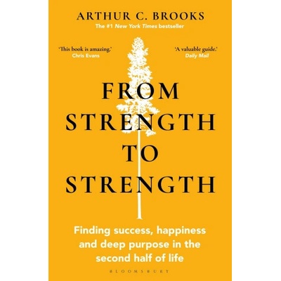 From Strength to Strength