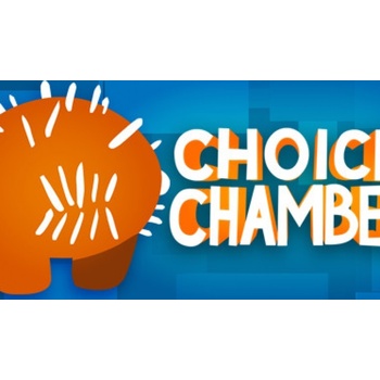 Choice Chamber