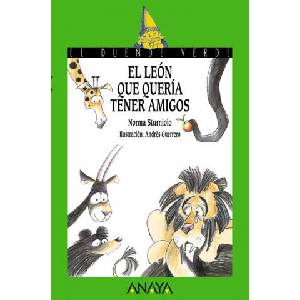 El león que quería tener amigos | NORMA STURNIOLO (ISBN: 9788467871111)
