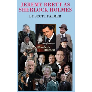 Jeremy Brett as Sherlock Holmes | Scott V. Palmer (ISBN: 9781649705389)