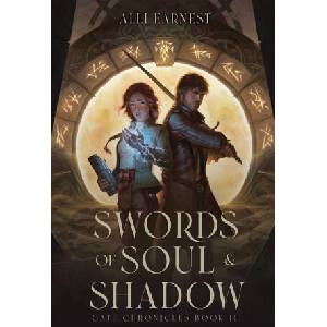 Swords of Soul and Shadow | Alli Earnest (2025)