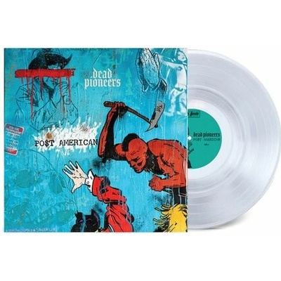 Dead Pioneers: Po$t American (crystal Clear Vinyl) LP