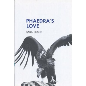 Phaedra's Love | Sarah Kane (ISBN: 9780413771124)