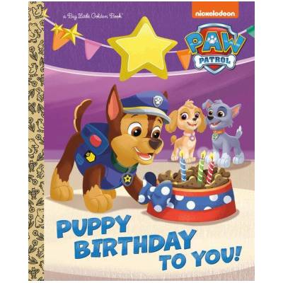 Puppy Birthday to You! (Paw Patrol) | Golden Books