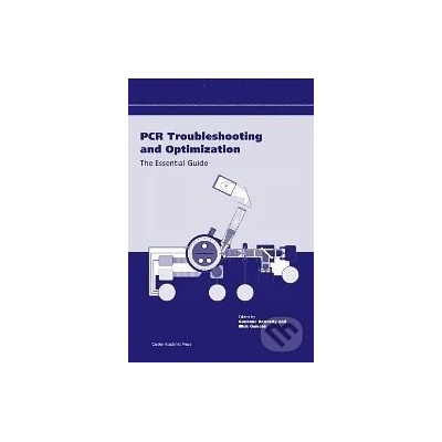 PCR Troubleshooting and Optimization - Suzanne Kennedy