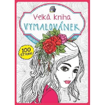 Velká kniha vymalovánek růžová