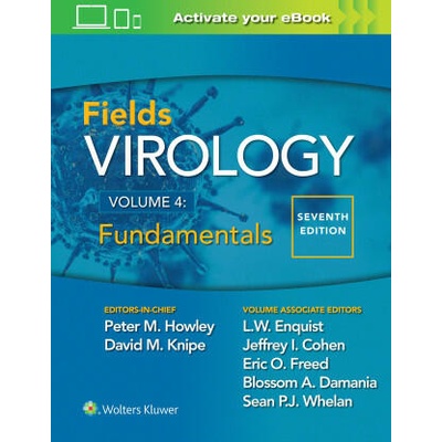 Fields Virology: Fundamentals | Peter M. Howley, David M. Knipe, Lynn W. Enquist