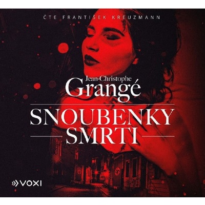 Snoubenky smrti - Grangé Jean Christophe - čte Kreuzmann František