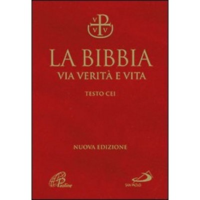 Bibbia. Via verità e vita