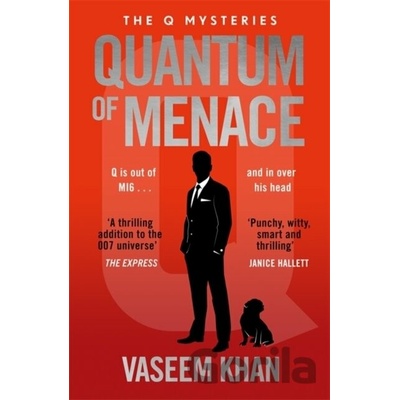 Quantum of Menace - Vaseem Khan