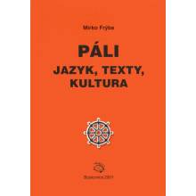 Páli jazyk, texty, kultura