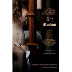 The Boudoir, Volumes 5 and 6: A Magazine of Scandal, Facetiae Etc | Locus Elm Press, William Lazenby, Anonymous (ISBN: 9781517609009)