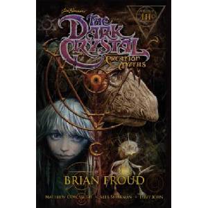 Jim Henson's The Dark Crystal: Creation Myths Vol. 3 (2016)