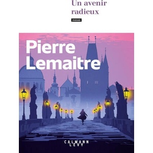Un avenir radieux (ISBN: 9782702183625)