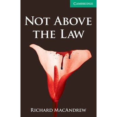 Not Above the Law Level 3 Lower Intermediate