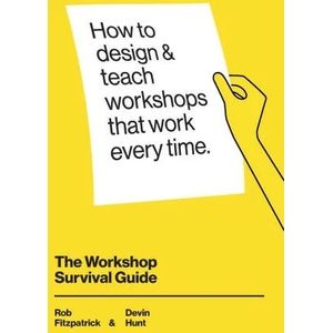The Workshop Survival Guide (ISBN: 9781071344378)