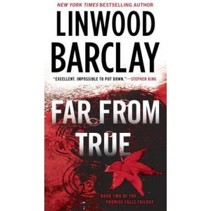 Far From True | Linwood Barclay (ISBN: 9780451472717)