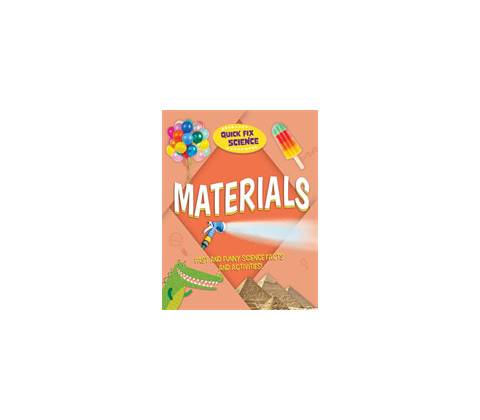 Quick Fix Science: Materials - Mason Paul