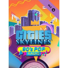 Cities: Skylines - 90's Pop Radio