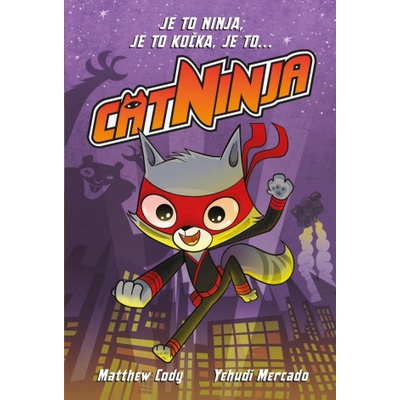 Cat Ninja 1 - Matthew Cody, Chad Thomas ilustrátor