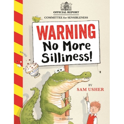 Warning: No More Silliness! - Sam (Author) Usher