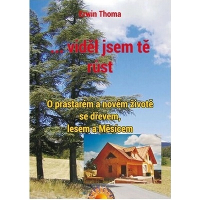 viděl jsem tě růst 2.vydání