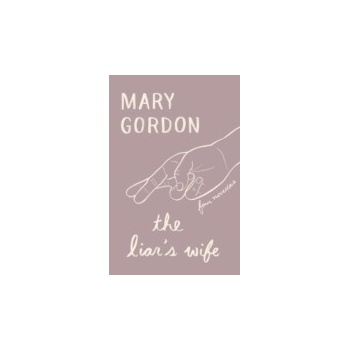 Liar's Wife - Gordon Mary