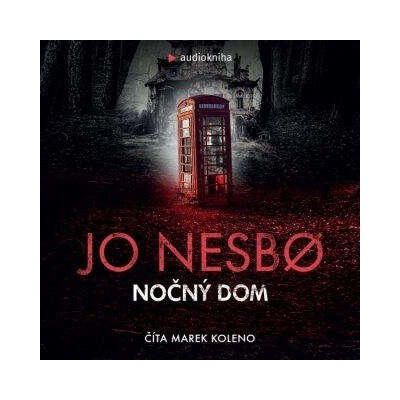 Nočný dom - Jo Nesbø