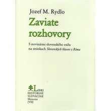 Zaviate rozhovory - Jozef M. Rydlo