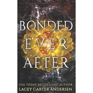 Bonded Ever After | Lacey Carter Andersen (2025)