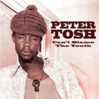 Tosh Peter - Can't Blame The Youth CD