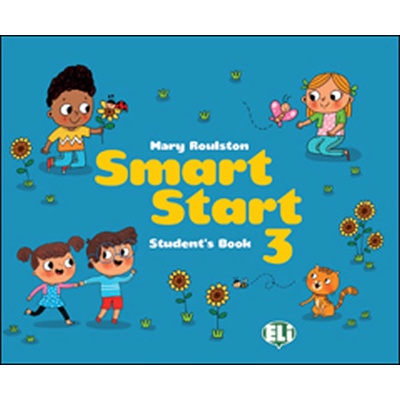 Smart Start 3 - Student´s Book + stickers - Roulston Mary