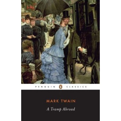 Tramp Abroad - Twain Mark