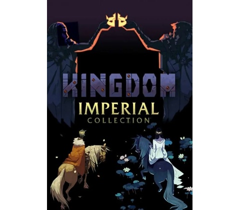 Kingdom Imperial Collection