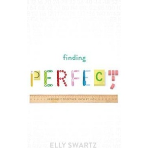 Finding Perfect | Elly Swartz (ISBN: 9781250294135)