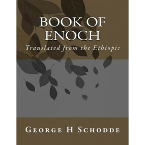 Book of Enoch: First Book of Enoch | George H Schodde (ISBN: 9781976327643)